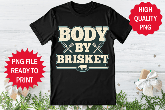 Body by Brisket: A Colorful Graphic for T-Shirt Designs
