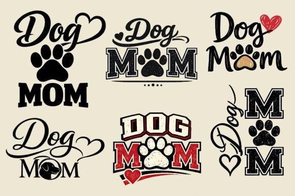 Dog Mom Typography Graphics for T-Shirt Designs