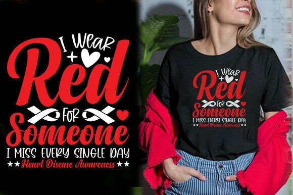Enhancing Your Content with I WEAR RED for SOMEONE I MISS EVERY SING Graphics