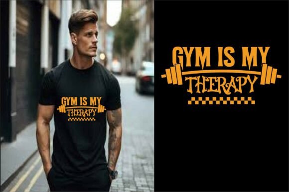 Gym is My Therapy Design: Graphics & T-Shirt Review