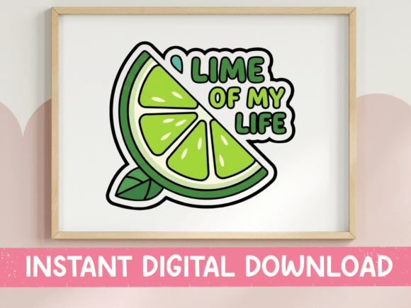 Lime of My Life Graphics for T-Shirt Designs
