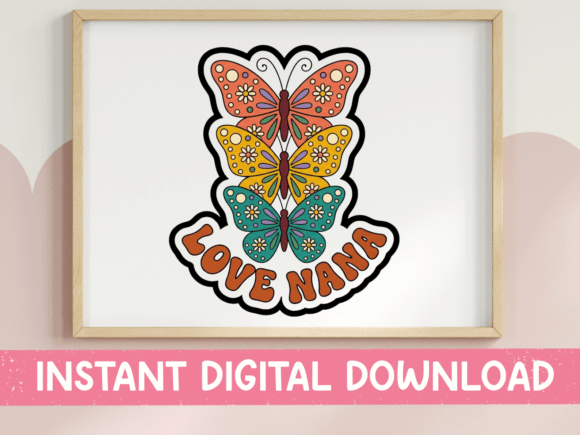Love Nana Triple Butterfly Stack: Graphics & T-Shirt Designs